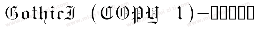GothicI (COPY 1)字体转换